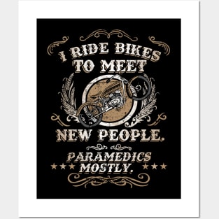 I Ride Bikes To Meet New People Vintage Funny Motorcycle Posters and Art